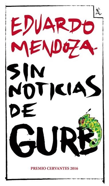 SIN NOTICIAS DE GURB | 9788432296994 | EDUARDO MENDOZA