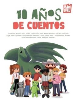 10 años de cuentos | 9788410222694 | OLIVIA GONZALEZ SEBASTIAN & MAICAS CARRIL