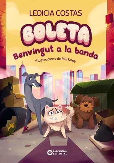 BOLETA BENVINGUT A LA BANDA | 9788448963330 | LEDICIA COSTAS