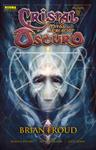 CRISTAL OSCURO MITOS DE LA CREACION 2 | 9788467916867 | FROUD, BRIAN