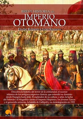 BREVE HISTORIA DEL IMPERIO OTOMANO | 9788499678894 | ELADIO ROMERO GARCIA & IVAN ROMERO CATALAN