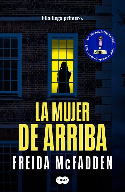 LA MUJER DE ARRIBA | 9788491298502 | FREIDA MCFADDEN