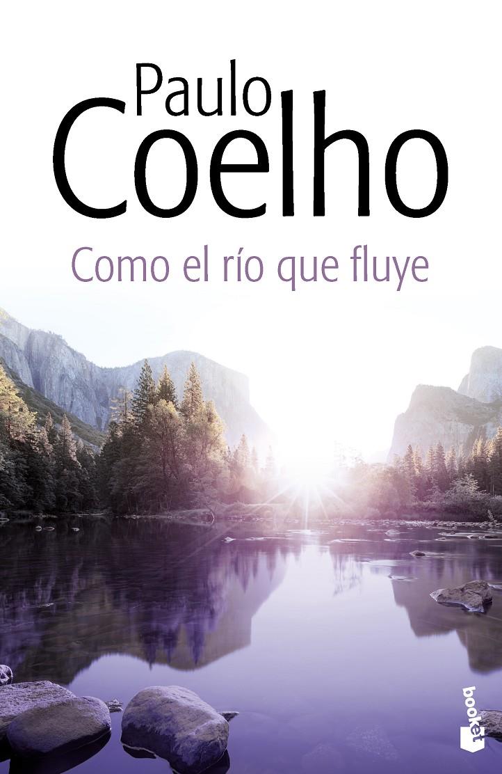 COMO EL RIO QUE FLUYE | 9788408131885 | Paulo Coelho