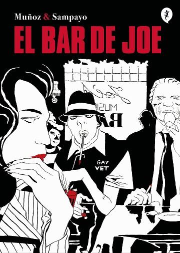 EL BAR DE JOE | 9788418347863 | JOSE MUÑOZ & CARLOS SAMPAYO