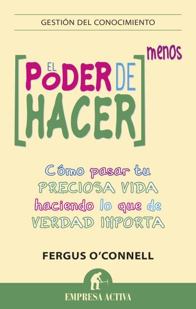 PODER DE HACER MENOS | 9788492921003 | O'CONNELL, FERGUS