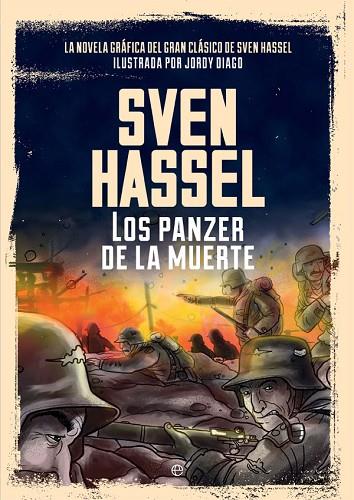 LOS PANZER DE LA MUERTE | 9788490608043 | SVEN HASSEL & JORDY DIAGO MARCO