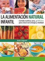 ALIMENTACION NATURAL INFANTIL, LA | 9788475563091 | EDGSON, VICKI