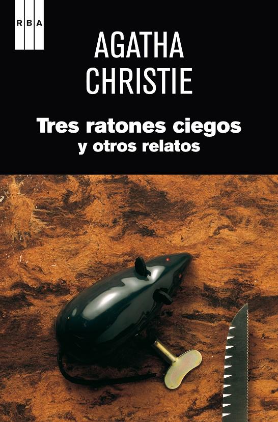 TRES RATONES CIEGOS Y OTROS RELATOS | 9788490062326 | CHRISTIE, AGATHA