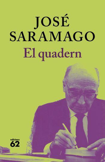 EL QUADERN | 9788429763249 | SARAMAGO,JOSE