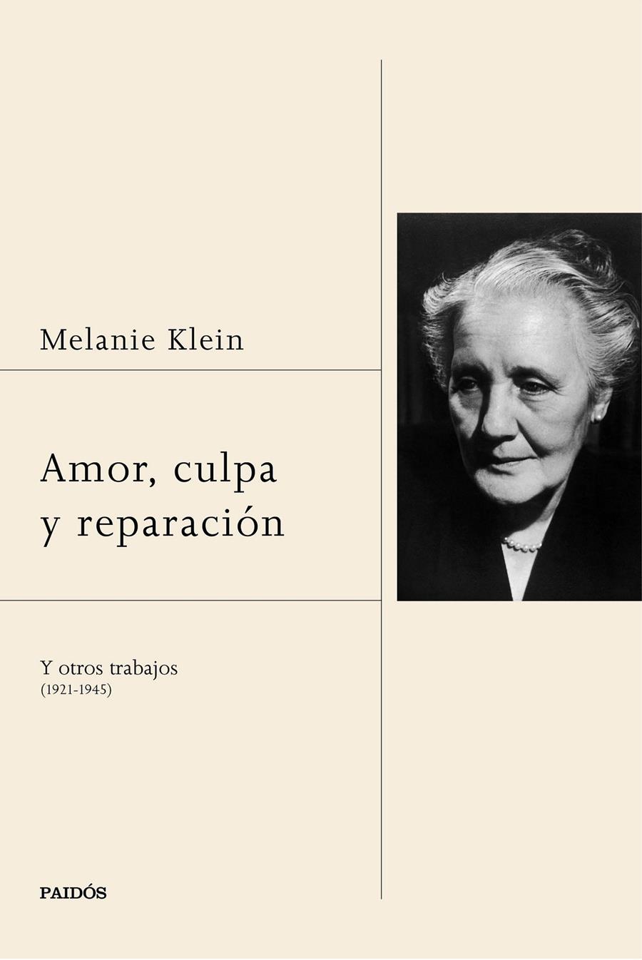 AMOR CULPA Y REPARACION | 9788449332722 | MELANIE KLEIN