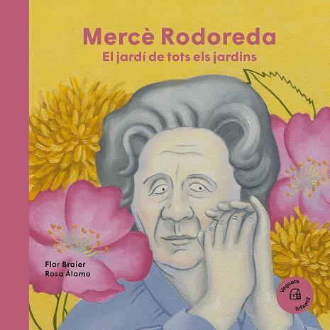 Merce Rodoreda El jardi de tots els jardins | 9788419794291 | Flor Braier & Rosa Alamo