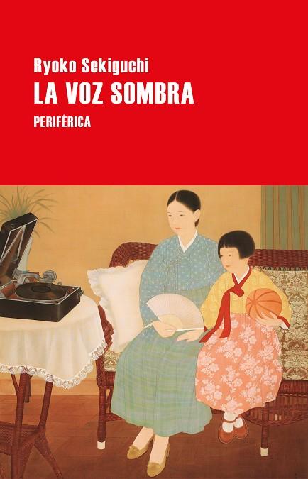 La voz sombra | 9788410171213 | RYOKO SEKIGUCHI