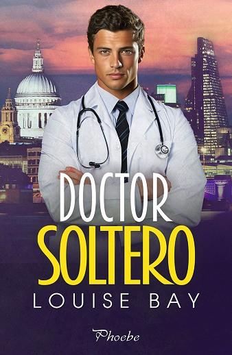 Doctor Soltero | 9788410070462 | LOUISE BAY