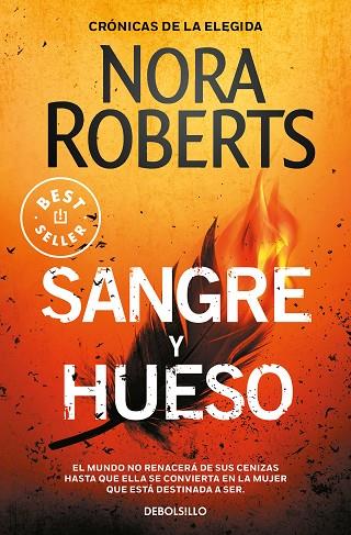 Cronicas de la Elegida 02 Sangre y hueso | 9788466354929 | Nora Roberts