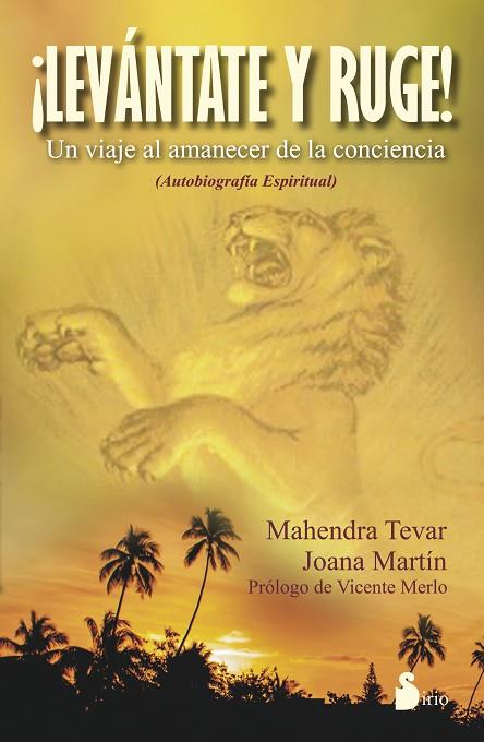 LEVANTATE Y RUGE! | 9788416233427 | MAHENDRA TEVAR & JOANA MARTIN