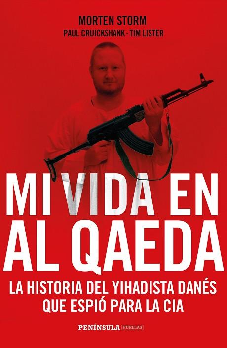 MI VIDA EN AL QAEDA | 9788499424385 | STORM, CRUICKSHANK, LISTER