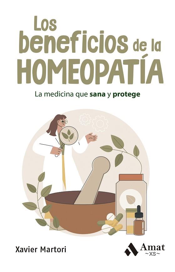 LOS BENEFICIOS DE LA HOMEOPATIA | 9788419870667 | XAVIER MARTORI BORRAS