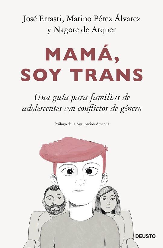 MAMA SOY TRANS | 9788423435555 | JOSE ERRASTI & MARINO PÉREZ ÁLVAREZ & NAGORE DE ARQUER