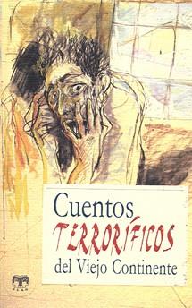 CUENTOS TERRORIFICOS DEL VIEJO CONTINENTE | 9788496745551 | AA.VV.