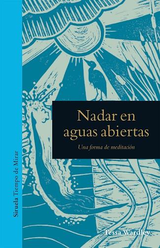 NADAR EN AGUAS ABIERTAS | 9788417041557 | TESSA WARDLEY