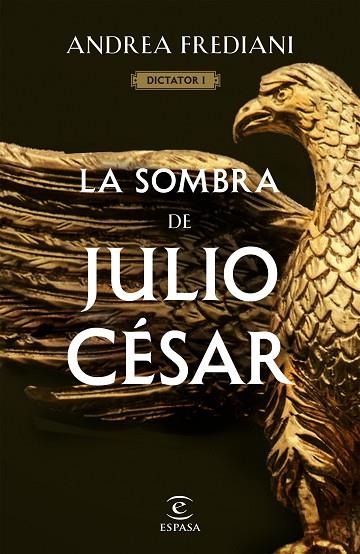 La sombra de Julio César | 9788467065060 | Andrea Frediani