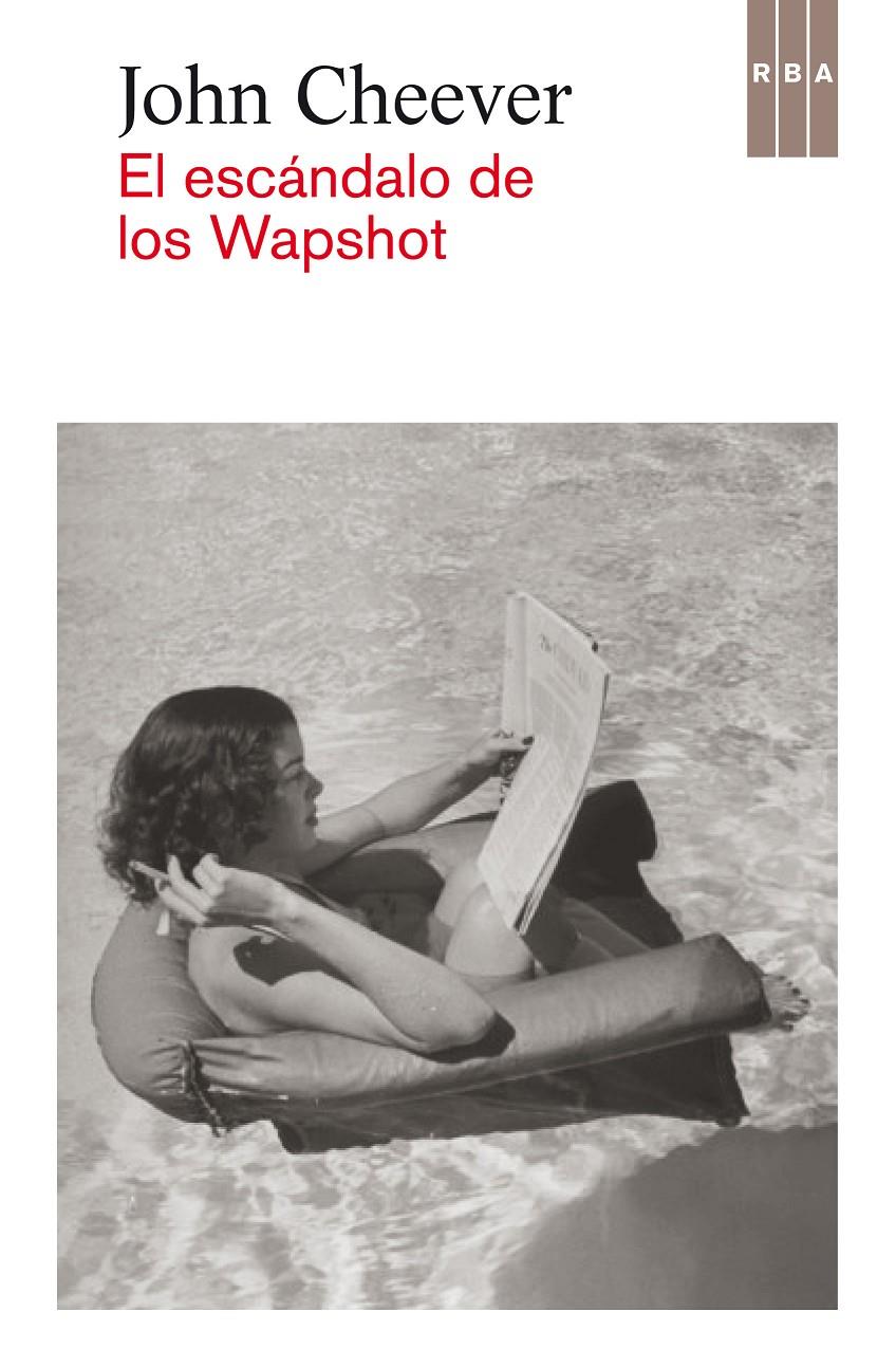 EL ESCANDALO DE LOS WAPSHOT | 9788490065907 | CHEEVER, JOHN