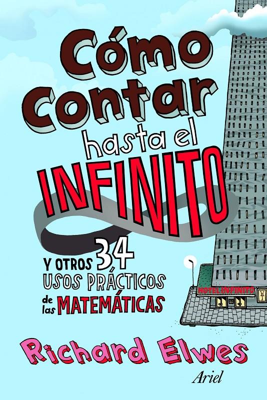 COMO CONTAR HASTA EL INFINITO | 9788434413313 | ELWES, RICHARD