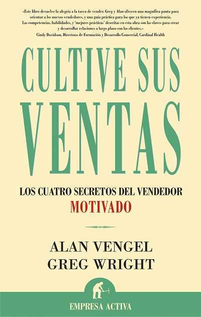 CULTIVE SUS VENTAS | 9788495787675 | VENGEL, ALAN/ WRIGHT, GREG