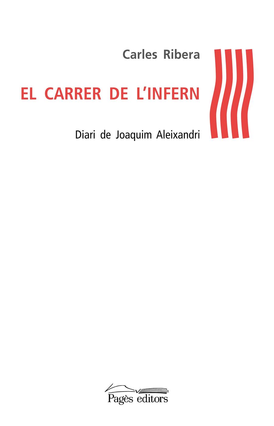 EL CARRER DE L'INFERN | 9788499757629 | RIBERA, CARLES