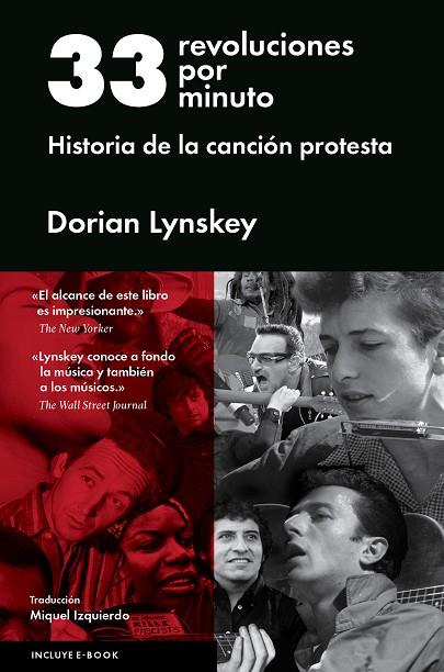 33 REVOLUCIONES POR MINUTO HISTORIA DE LA CANCION PROTESTA | 9788416420421 | LYNSKEY, DORIAN