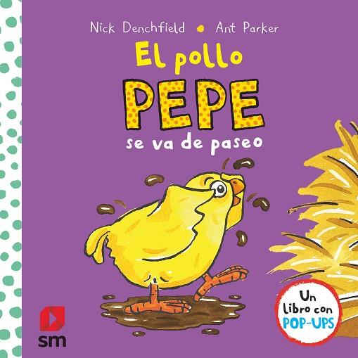 El pollo Pepe se va de paseo | 9788491820581 | Nick Denchfield