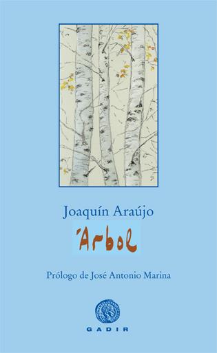 ARBOL | 9788496974784 | ARAUJO, JOAQUIN