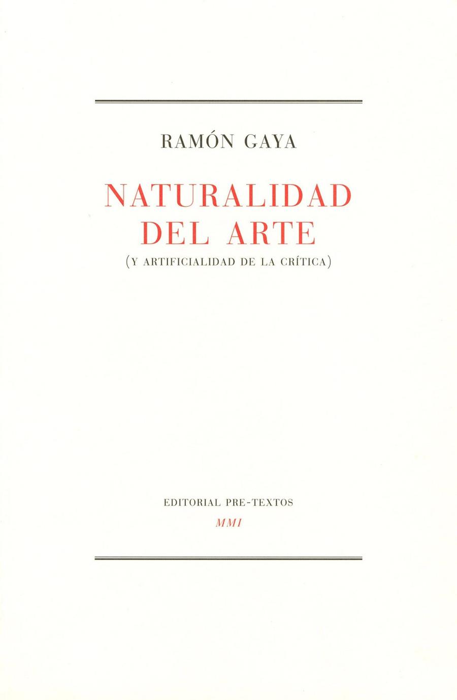 NATURALIDAD DEL ARTE | 9788481910926 | GAYA, RAMON