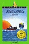 NAVE FANTASTICA, LA (DUENDE VERDE) | 9788420732299 | JORDI SIERRA I FABRA