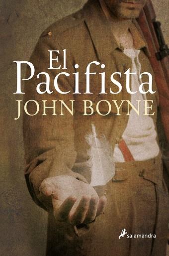 EL PACIFISTA | 9788498385168 | JOHN BOYNE
