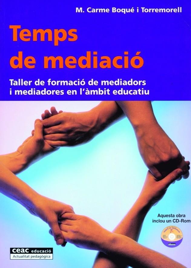 TEMPS DE MEDIACIO | 9788432911705 | BOQUE I TORREMORELL, M. CARME