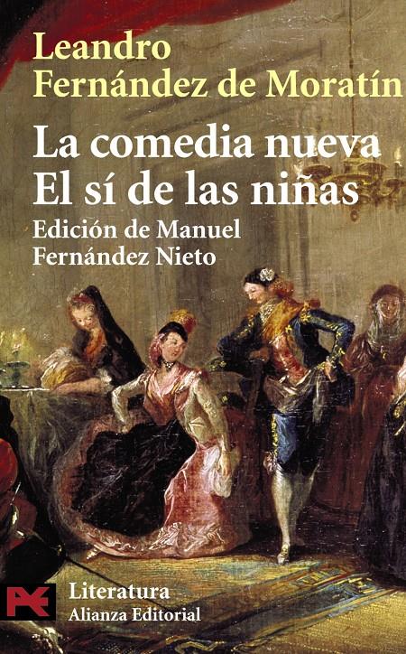 COMEDIA NUEVA - EL SI DE LAS NIÑAS (LB) | 9788420634821 | FERNANDEZ DE MORATIN, LEANDRO