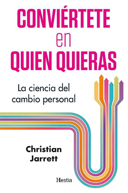 CONVIERTETE EN QUIEN QUIERAS | 9788412864724 | CHRISTIAN JARRETT