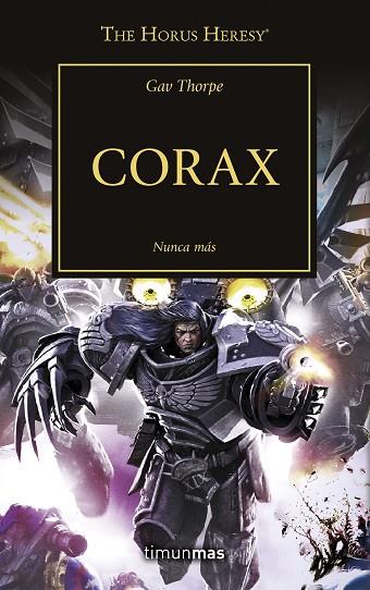 THE HORUS HERESY XL CORAX | 9788445006313 | GAV THORPE