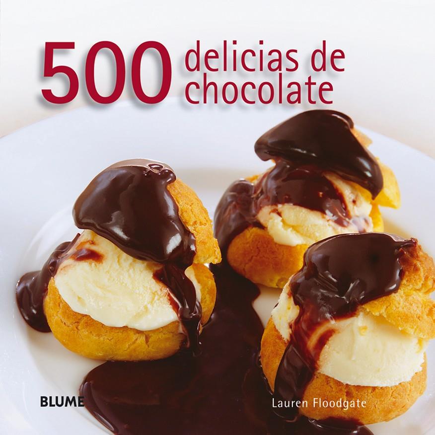 500 DELICIAS DE CHOCOLATE | 9788480767910 | FLOODGATE, LAUREN