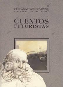 CUENTOS FUTURISTAS  C-21 | 9788489142374 | VARIS