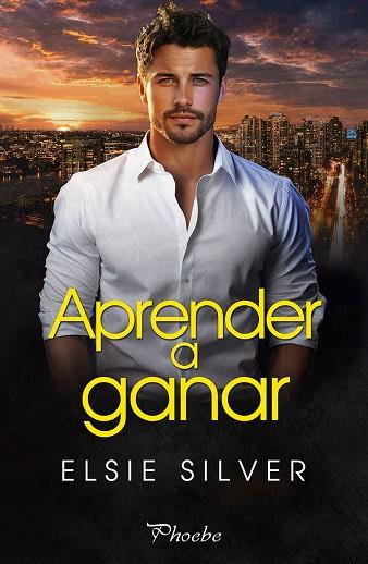 Aprender a ganar | 9788410070424 | ELSIE SILVER