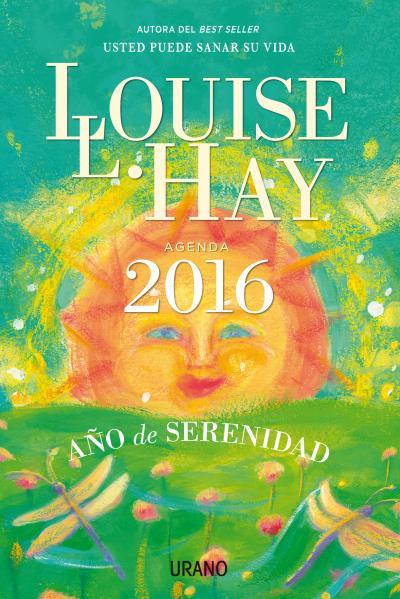 2016 AGENDA LOUISE HAY | 9788479539191 | LOUISE L. HAY