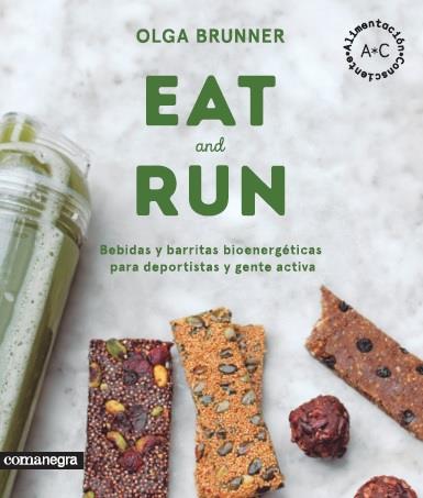 EAT AND RUN | 9788416605224 | BRUNNER, OLGA