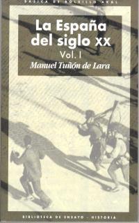 ESPAÑA DEL SIGLO XX (3 VOL.) (BUTXACA) | 9788446011057 | TUÑON DE LARA, MANUEL