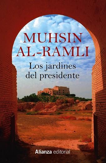 LOS JARDINES DEL PRESIDENTE | 9788411481007 | MUHSIN AL-RAMLI