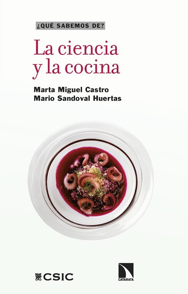 La ciencia y la cocina | 9788413528830 | MIGUEL CASTRO & SANDOVAL HUERTAS