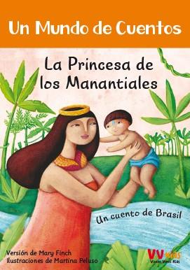 LA PRINCESA DE LOS MANANTIALES | 9788468251820 | MARY FINCH & MARTINA PELUSO