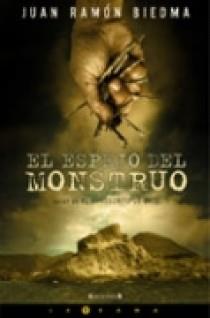 EL ESPEJO DEL MONSTRUO | 9788466627481 | BIEDMA, JUAN RAMON