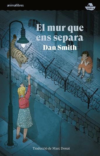 EL MUR QUE ENS SEPARA | 9788410302020 | DAN SMITH